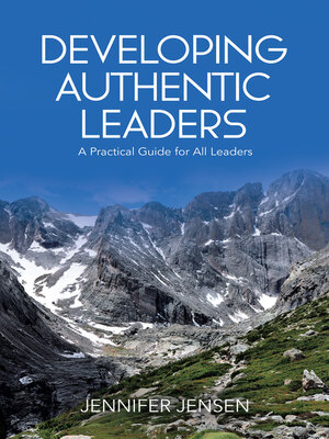 cover image of Developing Authentic Leaders